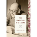 The Completion of C. S. Lewis: From War to Joy (1945-1963)