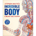 Stephen Biesty's Incredible Body Cross-Sections