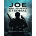 Joe And The Peace Eternal