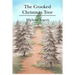 The Crooked Christmas Tree