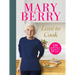 Love to Cook: 120 Joyful Recipes from My New BBC Series
