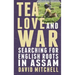 Tea, Love and War: Searching for English roots in Assam