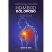 Su Hombro Doloroso
