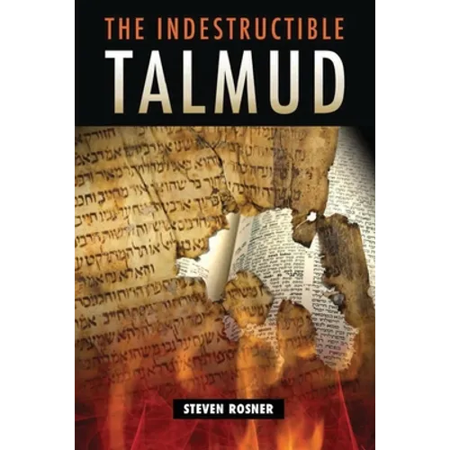 The Indestructible Talmud