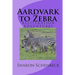 Aardvark to Zebra: Alliteration Adventures