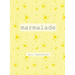 marmalade