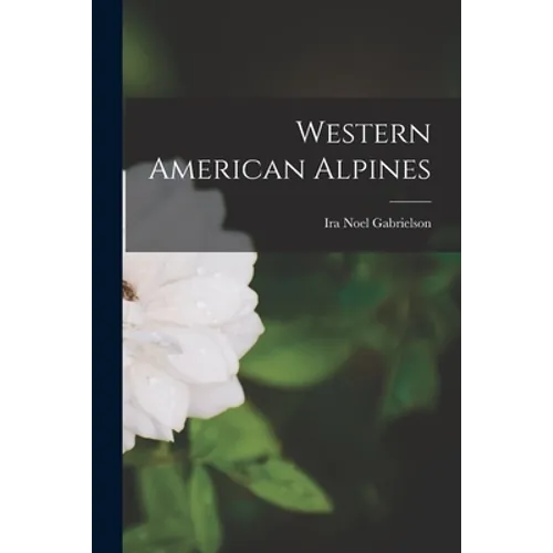 Western American Alpines