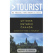 Greater Than a Tourist- Ottawa Ontario Canada: 50 Travel Tips from a Local