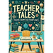 Teacher Tales: Poems from the Frontlines