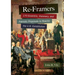 Re-Framers: 170 Eccentric, Visionary, and Patriotic Proposals to Rewrite the U.S. Constitution