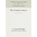 The Country Lawyer: Essays in Democracy