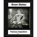 Famous Impostors (1910) by: Bram Stoker