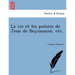 La vie et les poésies de Jean de Boyssonné, etc.