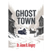 Ghost Town