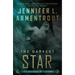 The Darkest Star: An Origin Novel