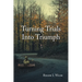 Turning Trials Into Triumph