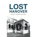 Lost Hanover, New Hampshire
