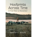 Hoofprints Across Time: A Trail Ride to Remember