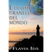L'ultimo granello del mondo