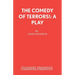 The Comedy of Terrors!: A Play