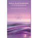 Well Pasteurized: A Self Healing Journal