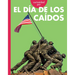 Curiosidad Por El Día de Los Caídos