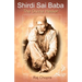 Shirdi Sai Baba: The divine Healer