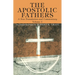 The Apostolic Fathers, A New Translation and Commentary, Volume I