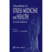 Handbook of Stress Medicine and Health