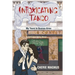 Intoxicating Tango: My Years in Buenos Aires