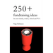 250+ Fundraising Ideas for Your Charity, Society, School and PTA