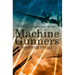 The Machine Gunners