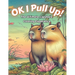 Ok I Pull Up! The Ultimate Capybara Coloring Experience: Journey into Relaxation with 60+ Exclusive Capybara Designs for Stress Relief and Mindful Col