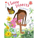 I Love Insects