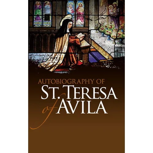 Autobiography of St. Teresa of Avila