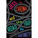 Jess, Chunk, and the Road Trip to Infinity