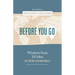 Before You Go: Wisdom from Ten Men on Serving Internationally