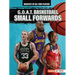 G.O.A.T. Basketball Small Forwards