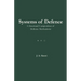 Systems of Defense: A Structural Composition of Defense Mechanisms