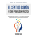 El Sentido Común y Cómo Ponerlo en Práctica