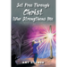 Set Free Through Christ Who Strengthens Me
