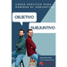 Objetivo Subjuntivo: Curso para practicar los diferentes tiempos del modo subjuntivo en español. Niveles avanzados B1, B2, C1, C2.