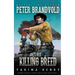 The Killing Breed: A Western Fiction Classic