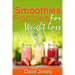 Smoothie Recipes for Rapid Weight Loss