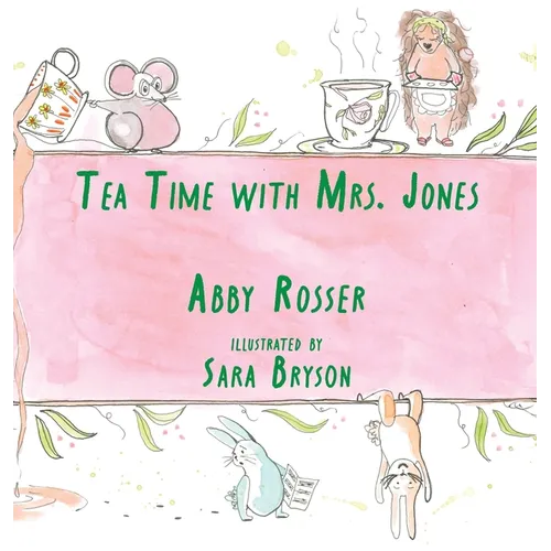 Tea Time with Mrs. Jones