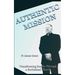 Authentic Mission