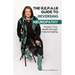 The R.E.P.A.I.R Guide to Reversing Neuropathy, Reclaim Your Health Through Natural Healing