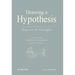 Drawing a Hypothesis: Figures of Thought
