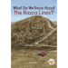 What Do We Know about the Nazca Lines?