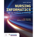 Nursing Informatics and the Foundation of Knowledge